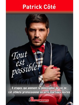 Tout est possible!